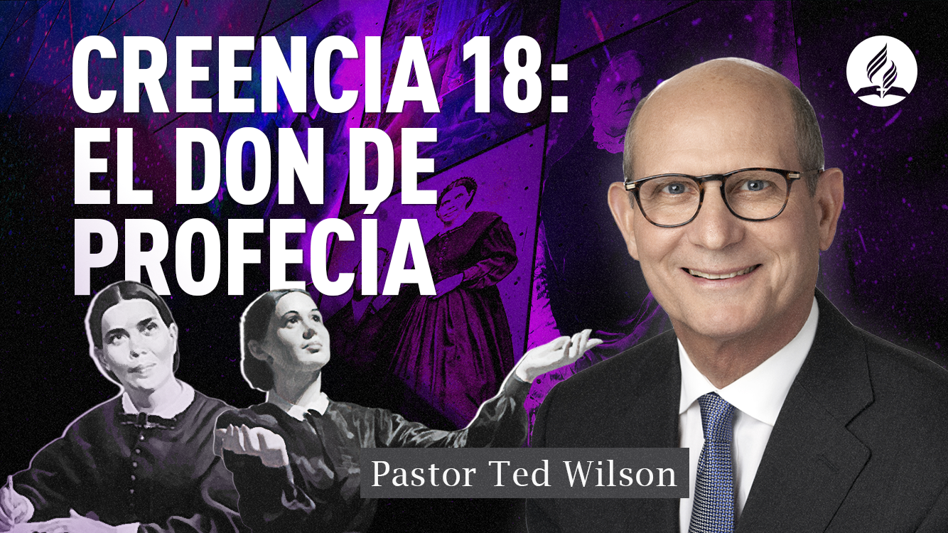 Creencia No El Don De Profec A Iglesia Adventista Del S Ptimo D A