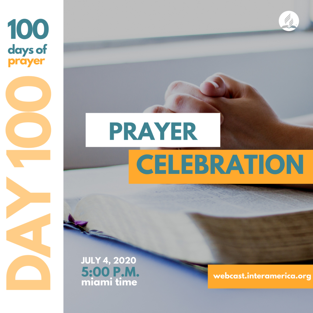 Prayer Celebration - Seventh-day Adventist Church - Inter-American Division