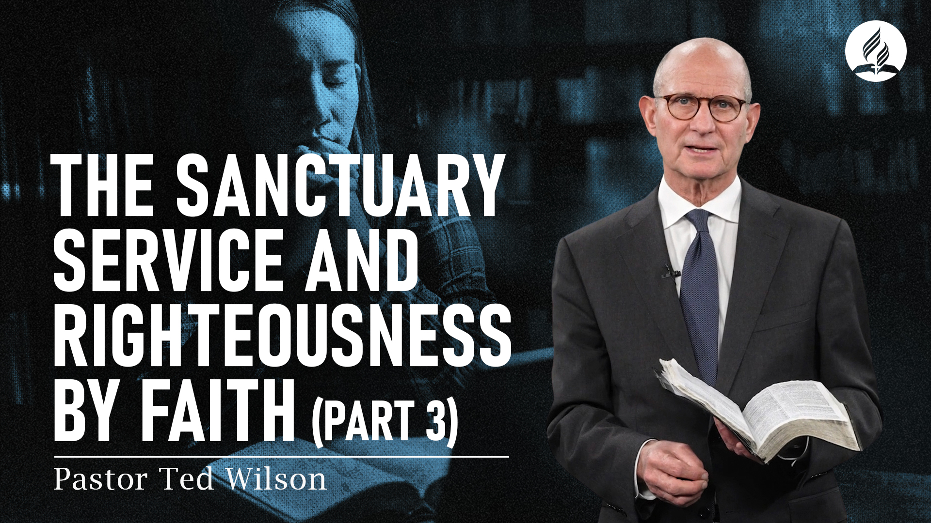 The Sanctuary Service And Righteousness By Faith, Pt. 3 - Seventh-day ...